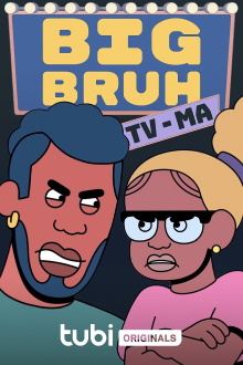 Big Bruh Trailer