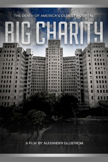Big Charity: The Death of America's Oldest Hospital Trailer