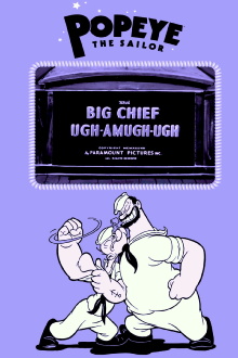 Big Chief Ugh-Amugh-Ugh Trailer