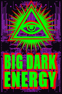 Big Dark Energy Trailer