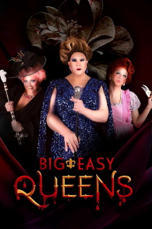 Big Easy Queens Trailer