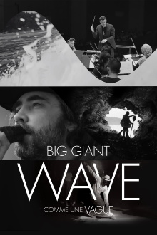 Big Giant Wave Trailer