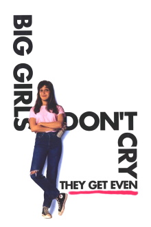 Big Girls Don't Cry... They Get Even Trailer