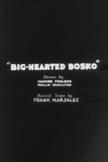Big-Hearted Bosko Trailer
