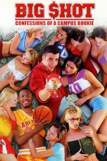 Big Shot: Confessions of a Campus Bookie Trailer