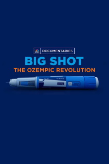 Big Shot: The Ozempic Revolution Trailer