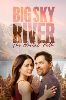 Big Sky River: The Bridal Path Trailer