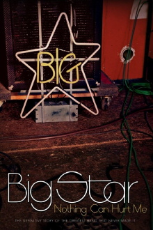 Big Star: Nothing Can Hurt Me Trailer
