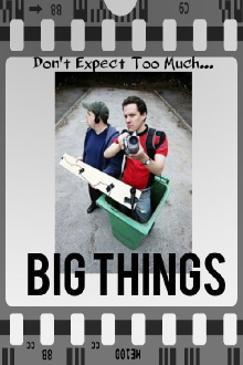 Big Things Trailer