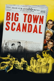 Big Town Scandal Trailer