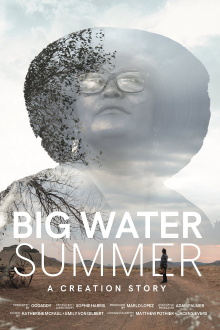 Big Water Summer: A Creation Story Trailer