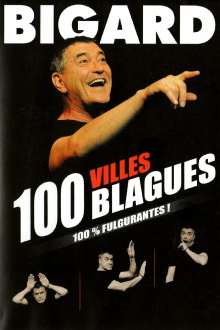 Bigard 100 villes 100 blagues Trailer