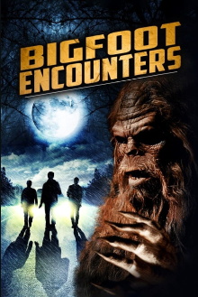 Bigfoot Encounters Trailer