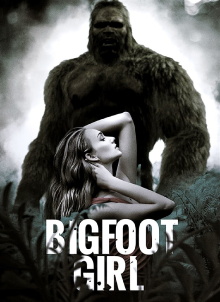 Bigfoot Girl Trailer