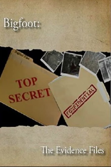 Bigfoot: The Evidence Files Trailer