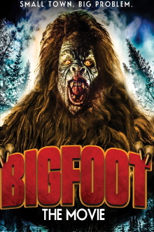 Bigfoot The Movie Trailer