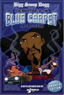 Bigg Snoop Dogg Presents: The Adventures of Tha Blue Carpet Treatment Trailer