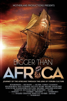 Bigger Than Africa Trailer