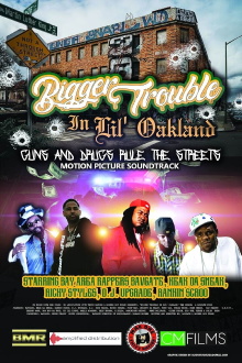 Bigger Trouble in Lil Oakland Trailer