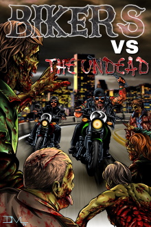 Bikers Versus the Undead Trailer
