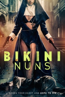 Bikini Nuns Trailer