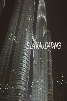 Bila Kau Datang Trailer