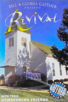 Bill & Gloria Gaither Present: Revival with Their Homecoming Friends Trailer