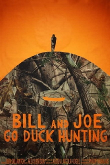 Bill and Joe Go Duck Hunting Trailer