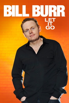 Bill Burr: Let It Go Trailer