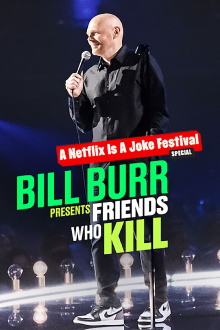 Bill Burr Presents: Friends Who Kill Trailer