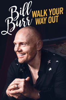 Bill Burr: Walk Your Way Out Trailer