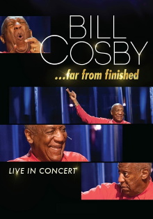 Bill Cosby: Far From Finished Trailer