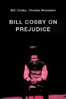 Bill Cosby on Prejudice Trailer