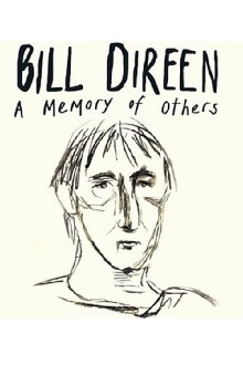 Bill Direen: A Memory of Others Trailer