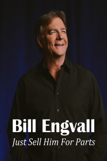 Bill Engvall: Just Sell Him for Parts Trailer