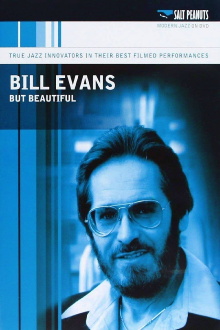 Bill Evans:  But Beautiful Trailer