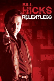 Bill Hicks: Relentless Trailer