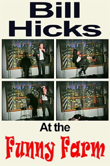 Bill Hicks: The Funny Farm Trailer