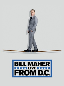Bill Maher: Live from D.C. Trailer