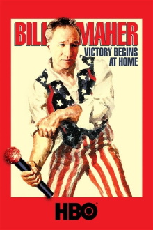 Bill Maher: Victory Begins at Home Trailer
