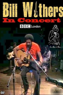 Bill Withers in Concert - Live at BBC 1973 Trailer