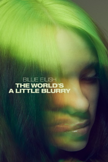 Billie Eilish: The World's a Little Blurry Trailer