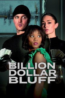 Billion Dollar Bluff Trailer