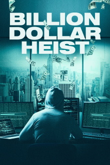 Billion Dollar Heist Trailer