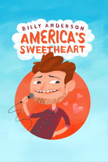 Billy Anderson: America's Sweetheart Trailer