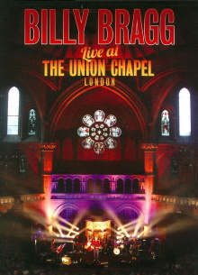Billy Bragg Live at the Union Chapel London Trailer