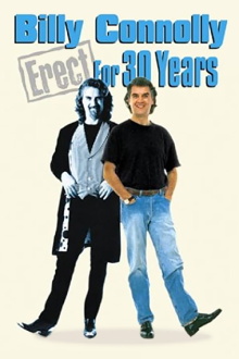 Billy Connolly: Erect for 30 Years Trailer