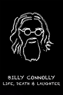 Billy Connolly: Life, Death and Laughter Trailer