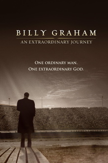 Billy Graham: An Extraordinary Journey Trailer