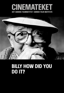 Billy, How Did You Do It? Trailer